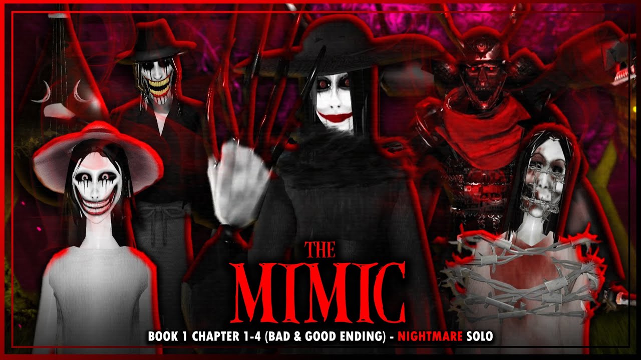 The Mimic - Book 1 Chapter 1-4 (Bad & Good Ending) - Nightmare Solo (Full Walkthrough) | Roblox