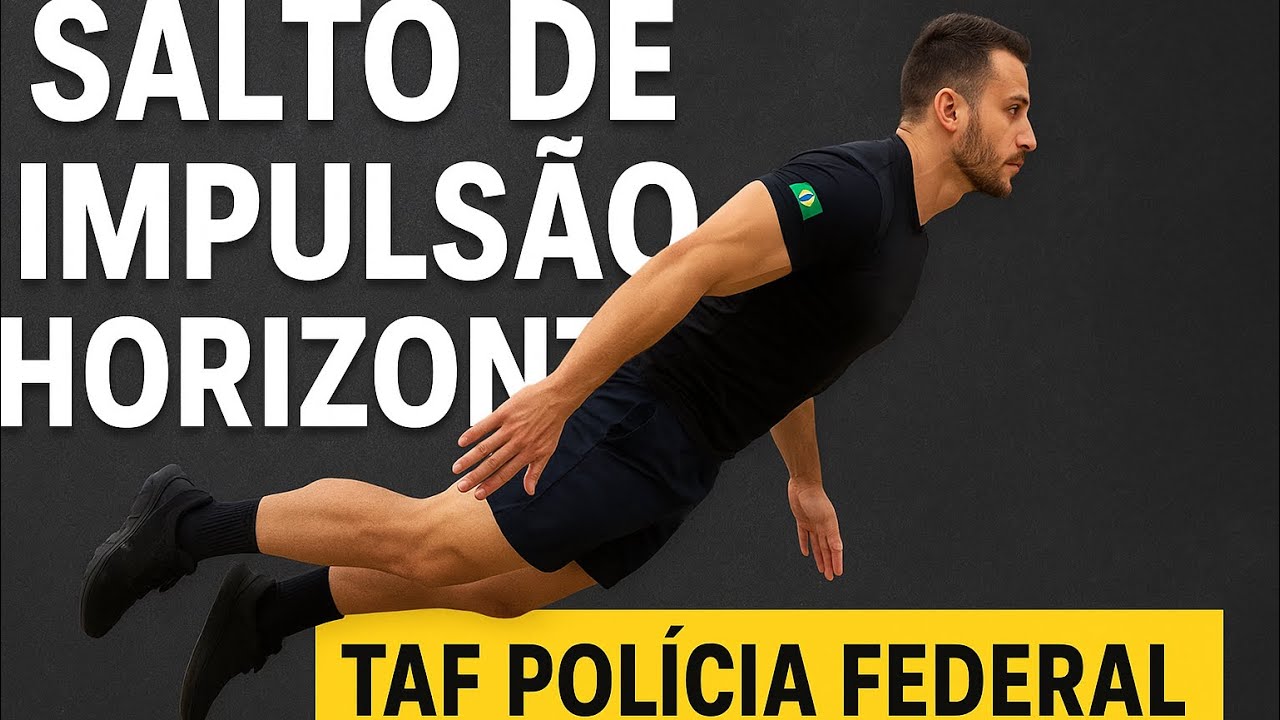 Como realizar o salto de impulsão horizontal concurso polícia federal 2025 - técnica eficiente 