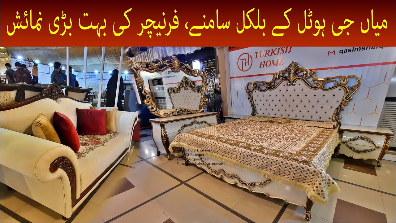 Biggest Furniture Exhibition Pakistan by RF Events | Opposite Mian G Hotel LalaMusa Kharian