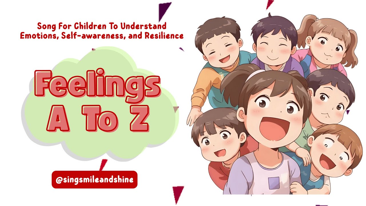 📘 Feelings A to Z | Emotional Vocabulary Song for Kids | Learn Emotions & SEL with Music