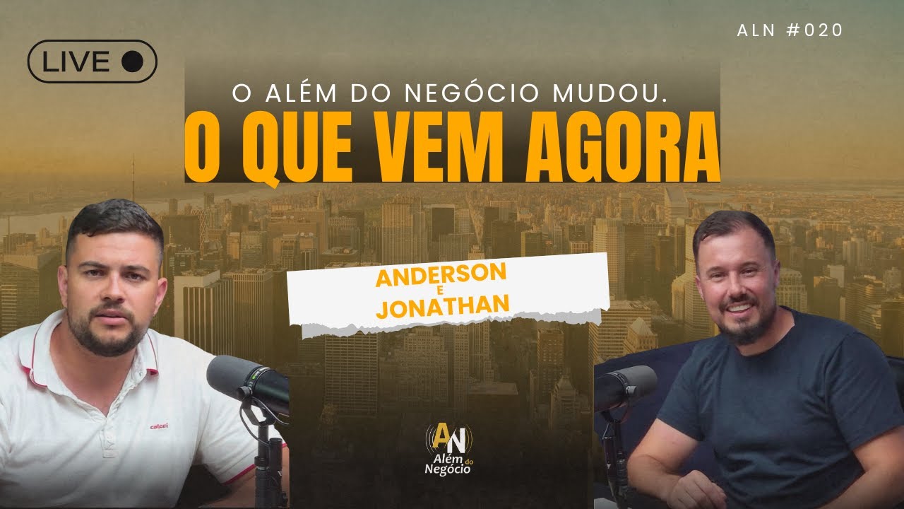 AO VIVO | Os Próximos Passos do Além do Negócio | Ep #020  - Além do Negócio
