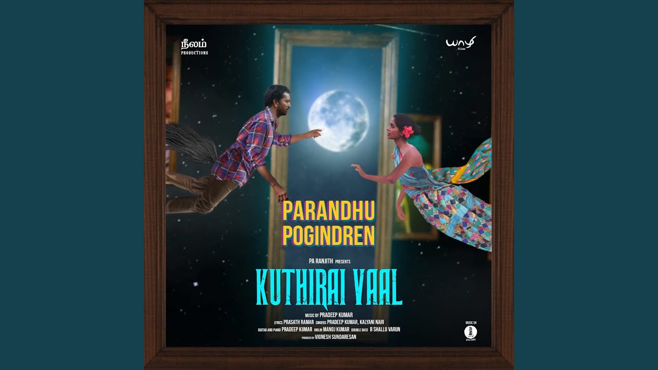Parandhu Pogindren (From 