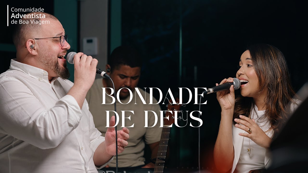 Bondade de Deus (Cover) | M&uacute;sica CABV