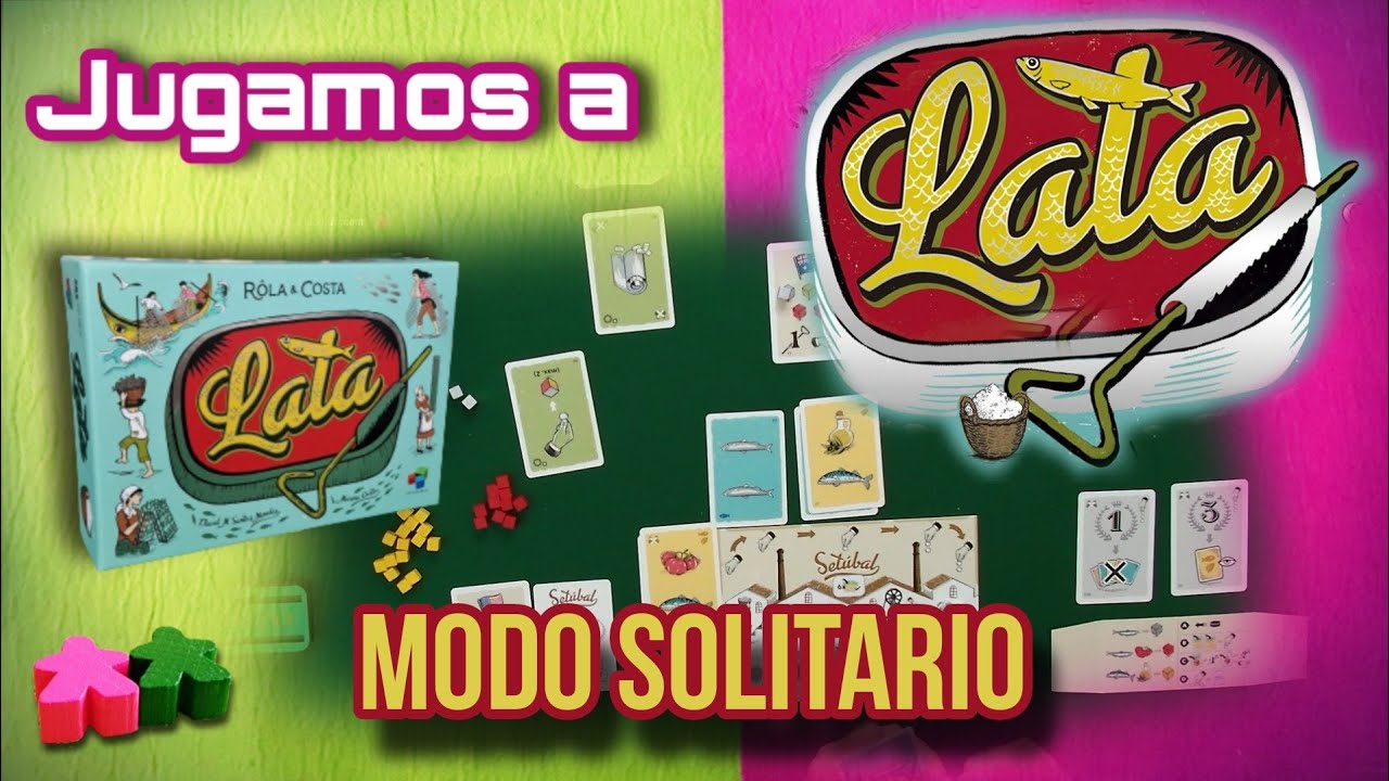 Lata. Modo solitario. Partida explicada