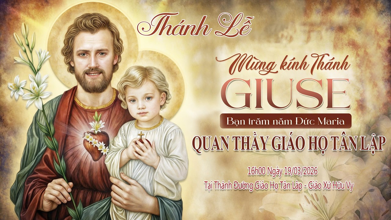 Thánh Lễ Mừng Kính Thánh Cả GIUSE Quan Thầy Giáo Họ Tân Lập / GX Hữu Vy / GP Thái Bình