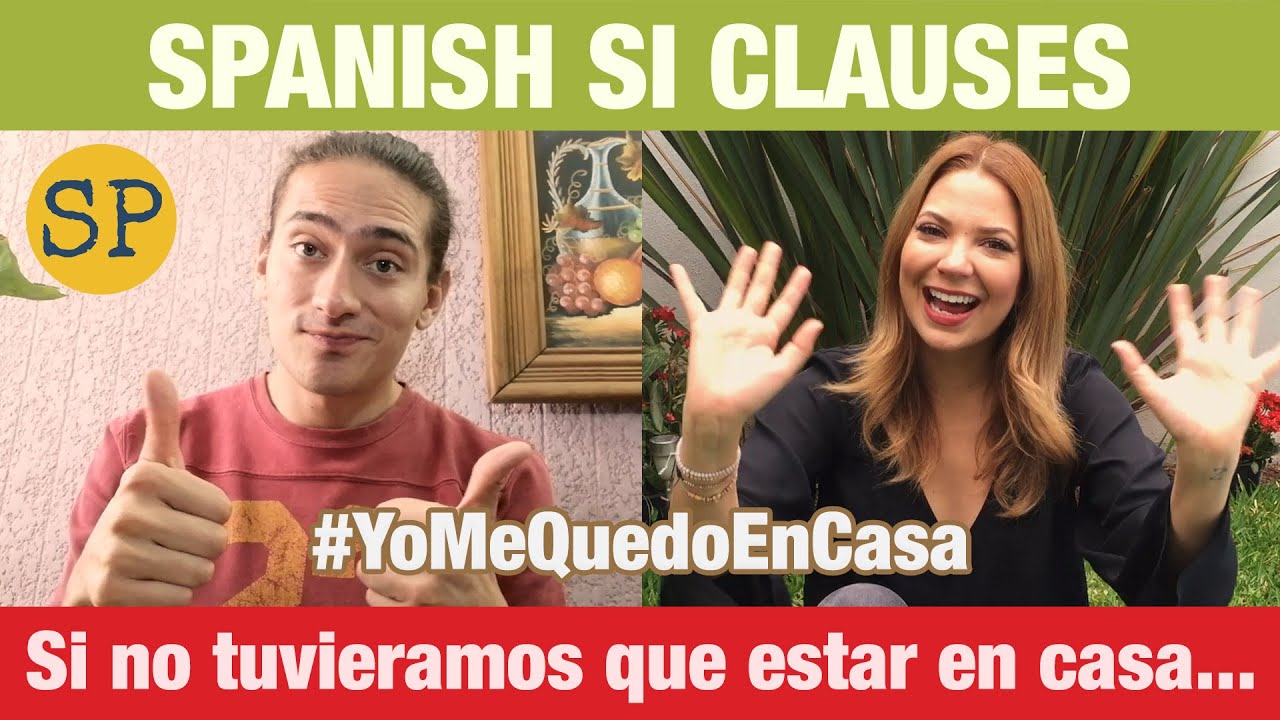 Learn Spanish Past Subjunctive | Si Clauses