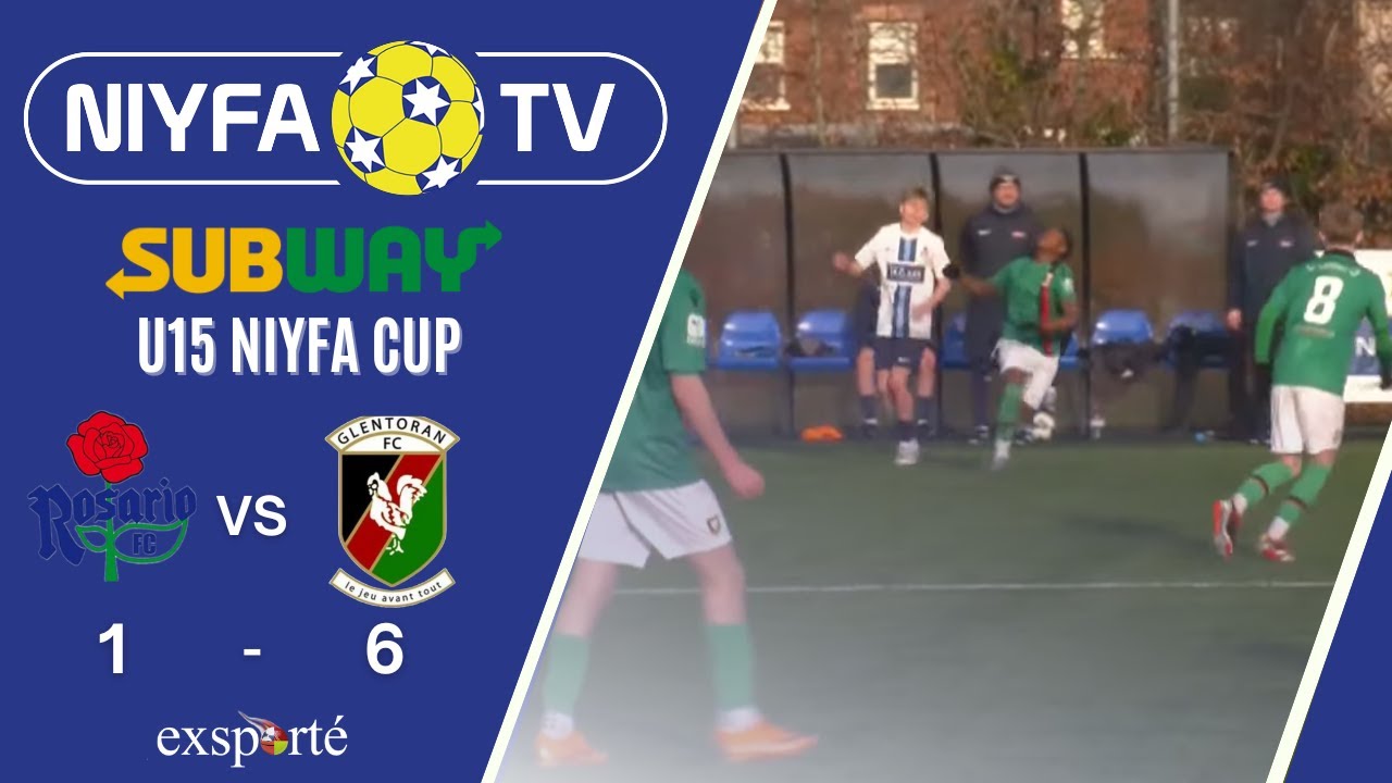 NIYFA TV - U15 Rosario FC v Glentoran FC  (10/01/2026)