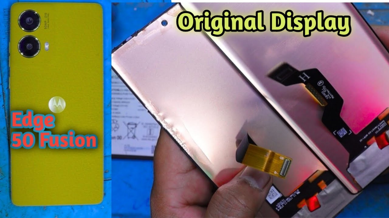 Moto Edge 50 Fusion Display Price | Moto Edge 50 Fusion Display Replacement | Moto Edge 50 Fusion