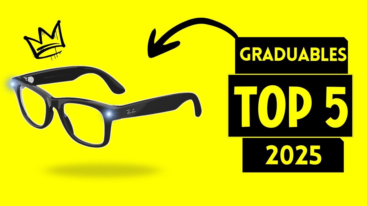 Gafas Inteligentes Graduadas 2025: Top 5 Smart Glasses Con Prescripci&oacute;n
