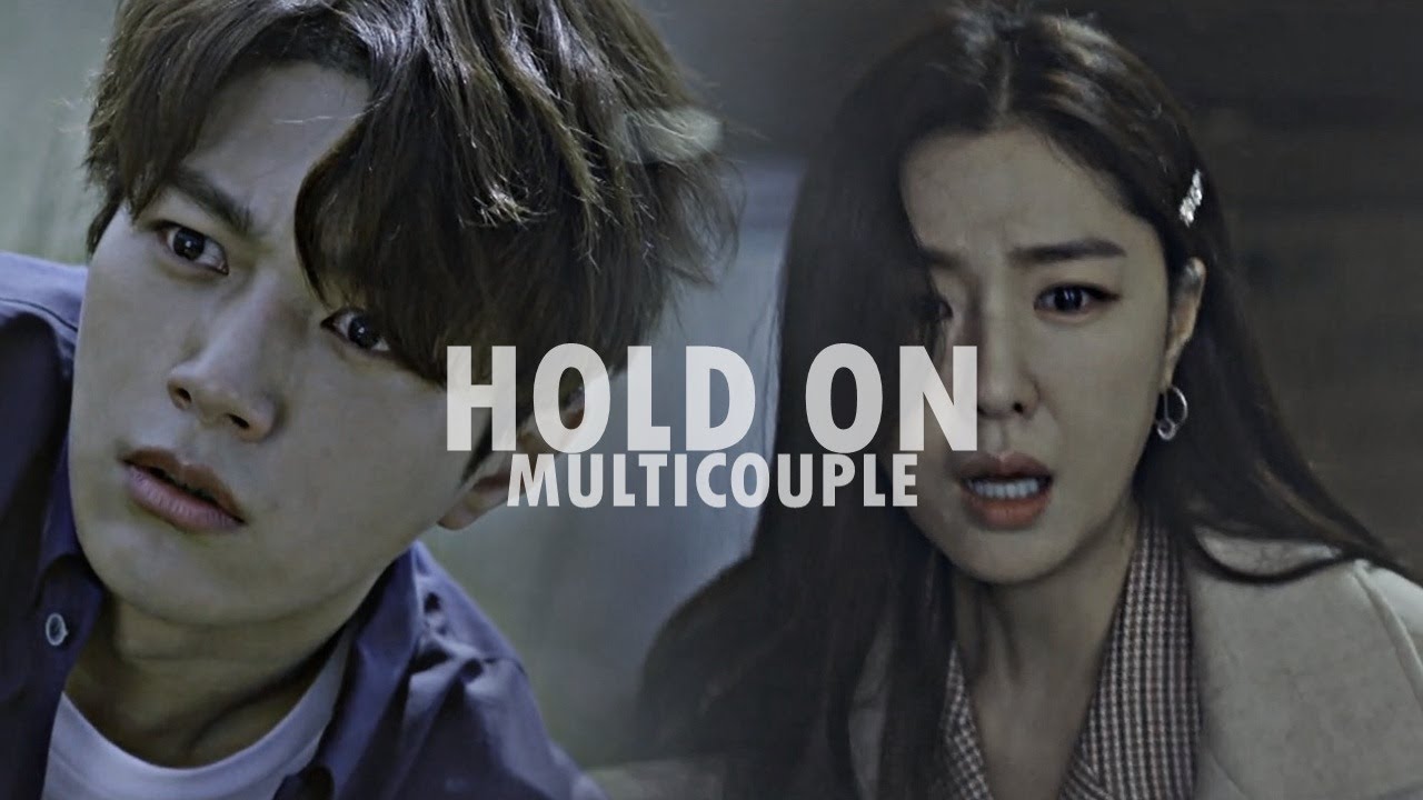 HOLD ON | Multicouple