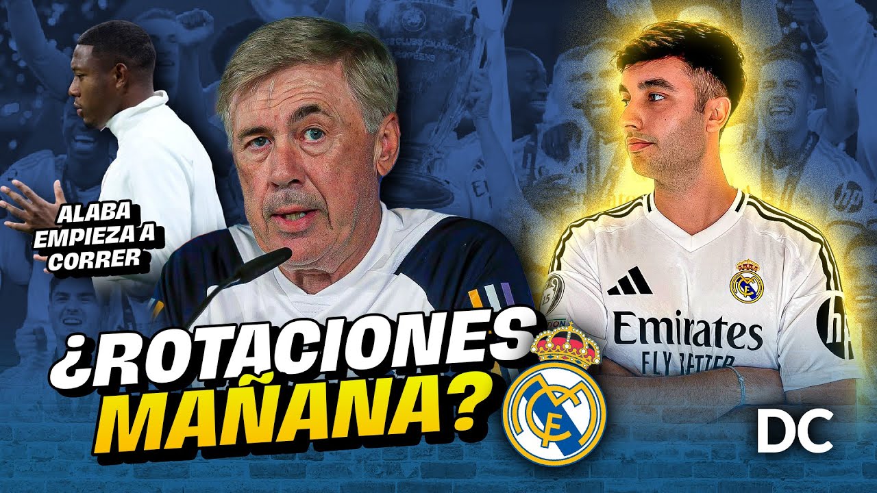 😮 &iquest;ROTACIONES MA&Ntilde;ANA en el REAL MADRID? 🔥ALABA empieza a CORRER
