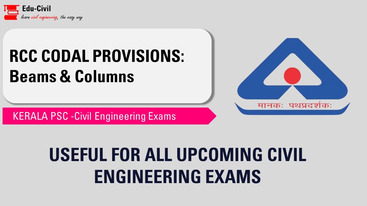RCC CODAL PROVISIONS  BEAMS & COLUMNS_KERALA PSC_CIVIL ENGINEERING EXAMS