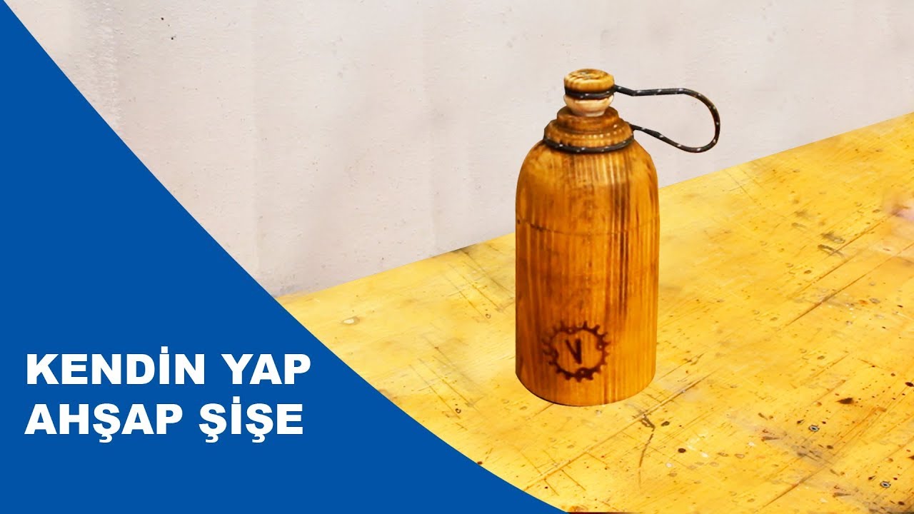 Kendin Yap Ahşap Şişe | Kütük Şişe Matara Nasıl Yapılır?