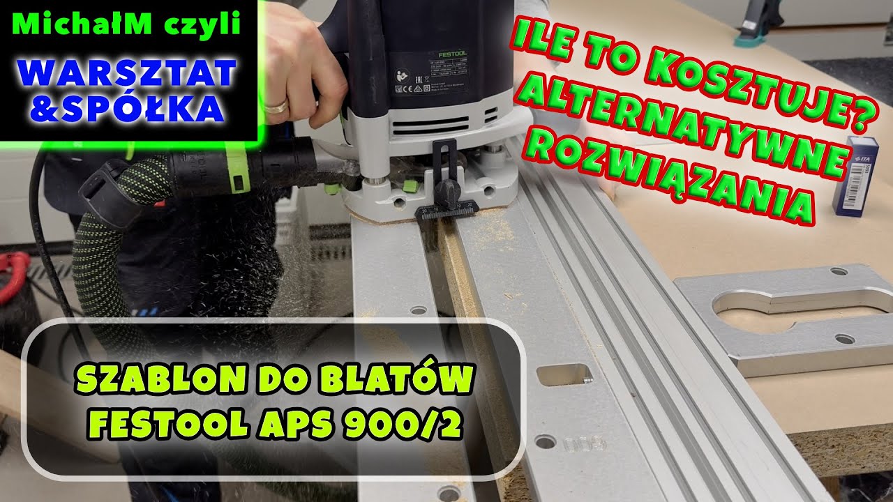 Frezowane połączenie blatów kuchennych | Szablon Festool APS 900/2 | Garść cennych informacji