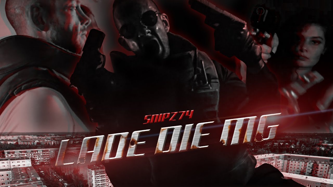 SNIPZ - Lade die MG ( Official Video ) prod by AXMP