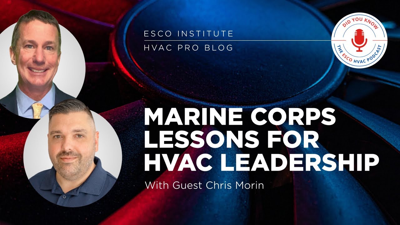 Marine Corps Lessons for HVAC Leadership