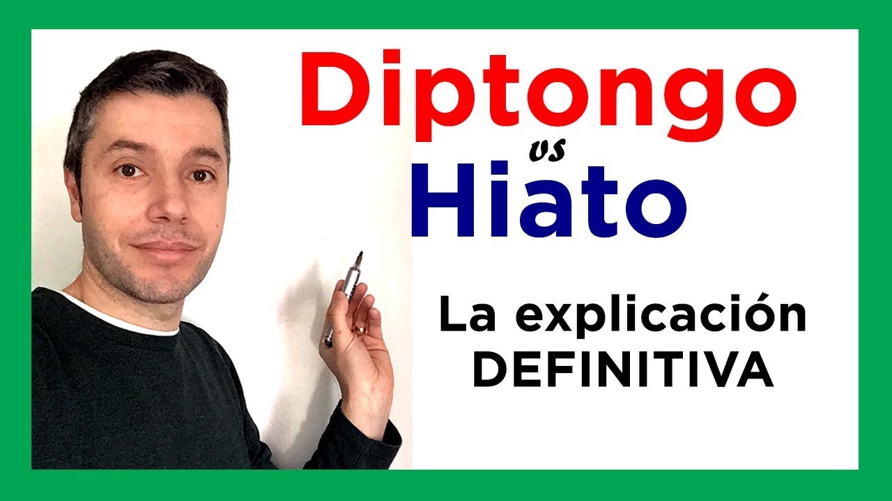 DIPTONGOS E HIATOS En español Aprende a distinguirlos FÁCILMENTE