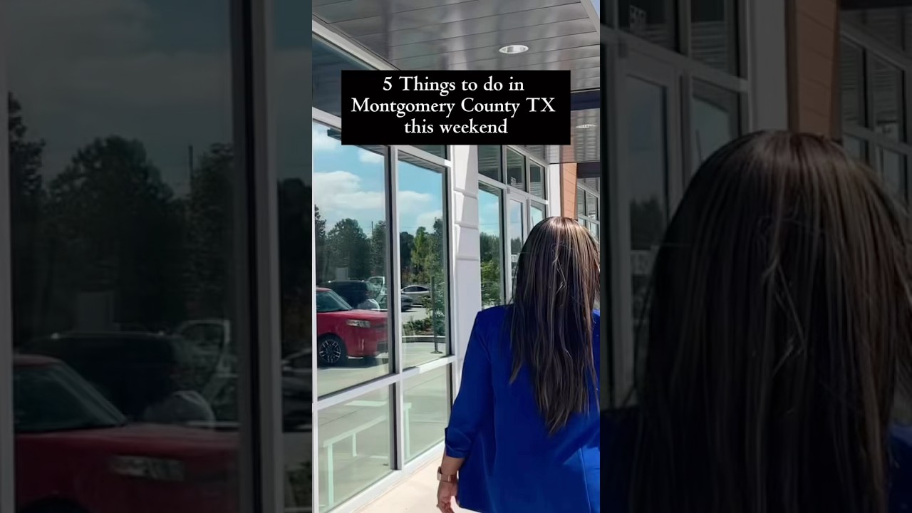 5 Things to do in Montgomery County Texas this weekend! 