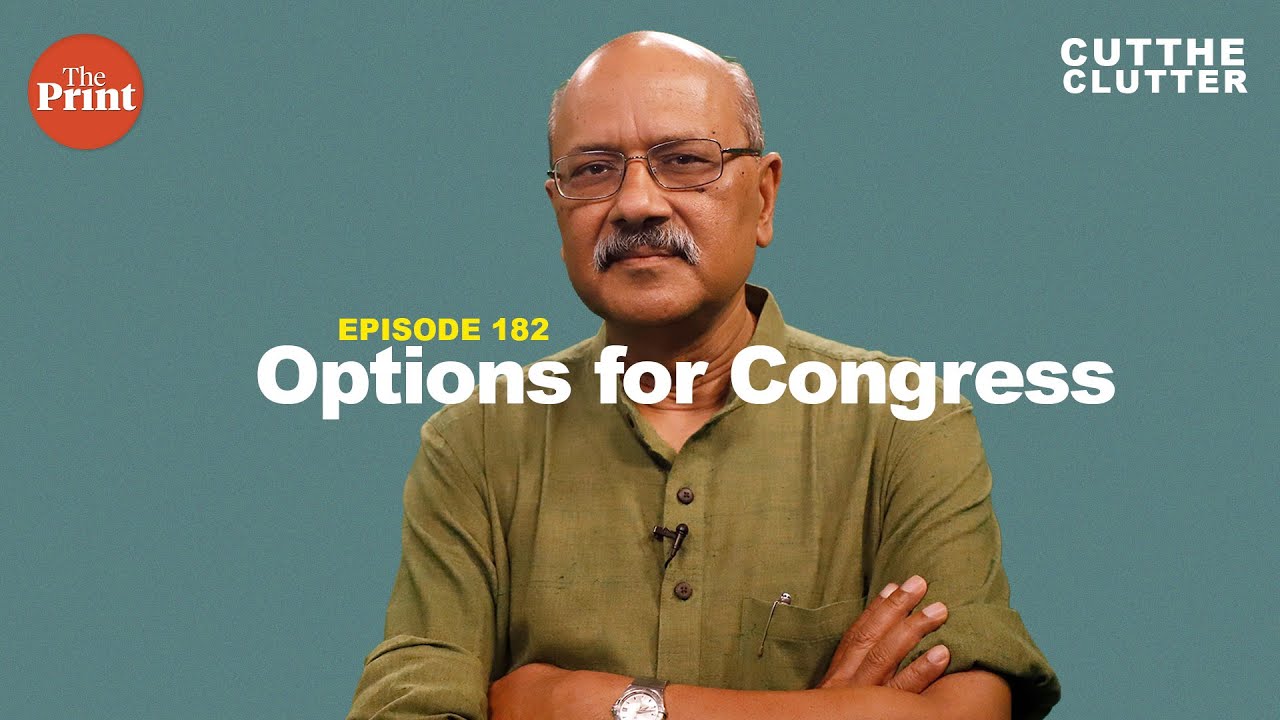 Why it won’t matter whether Rahul stays Cong chief or not | ep 182