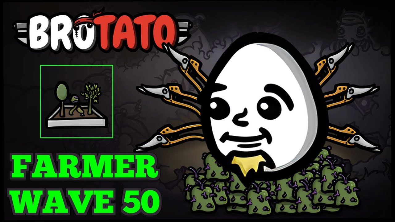 INFINITE Fruits | Farmer Danger 5 Wave 50 | Brotato Abyssal Terrors