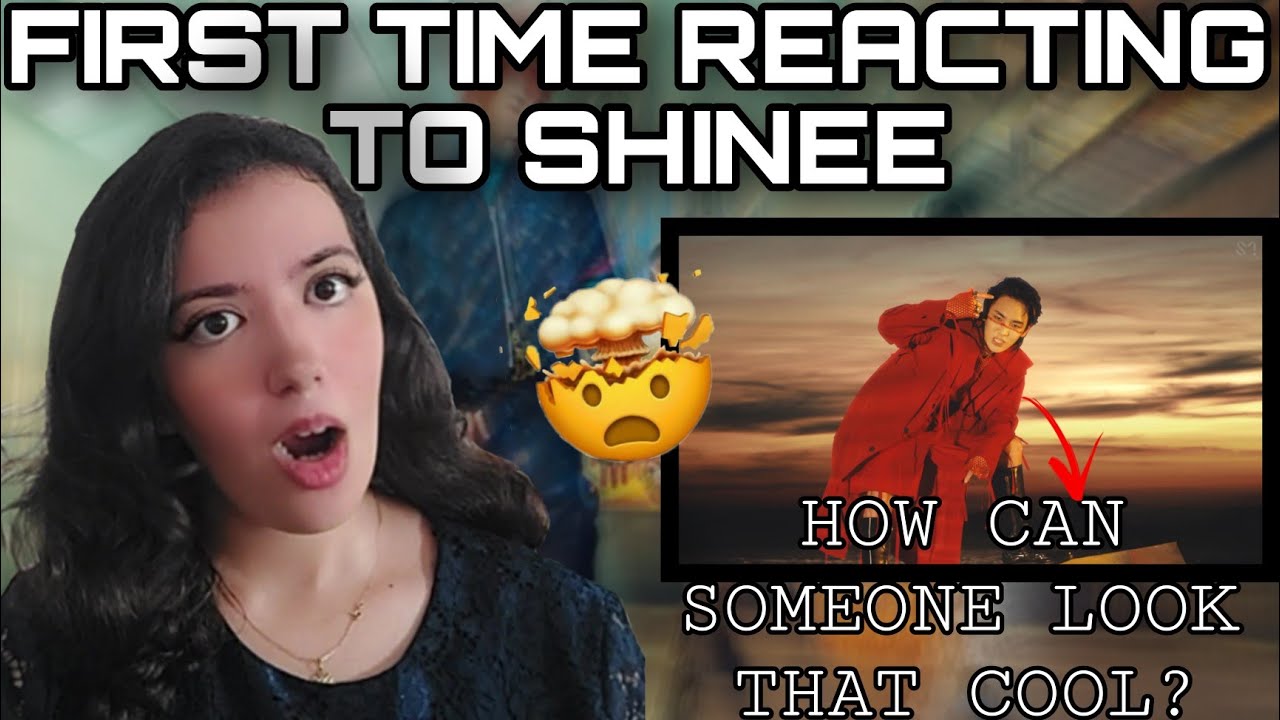 FIRST TIME REACTING TO SHINEE ' DON'T CALL ME ' MV