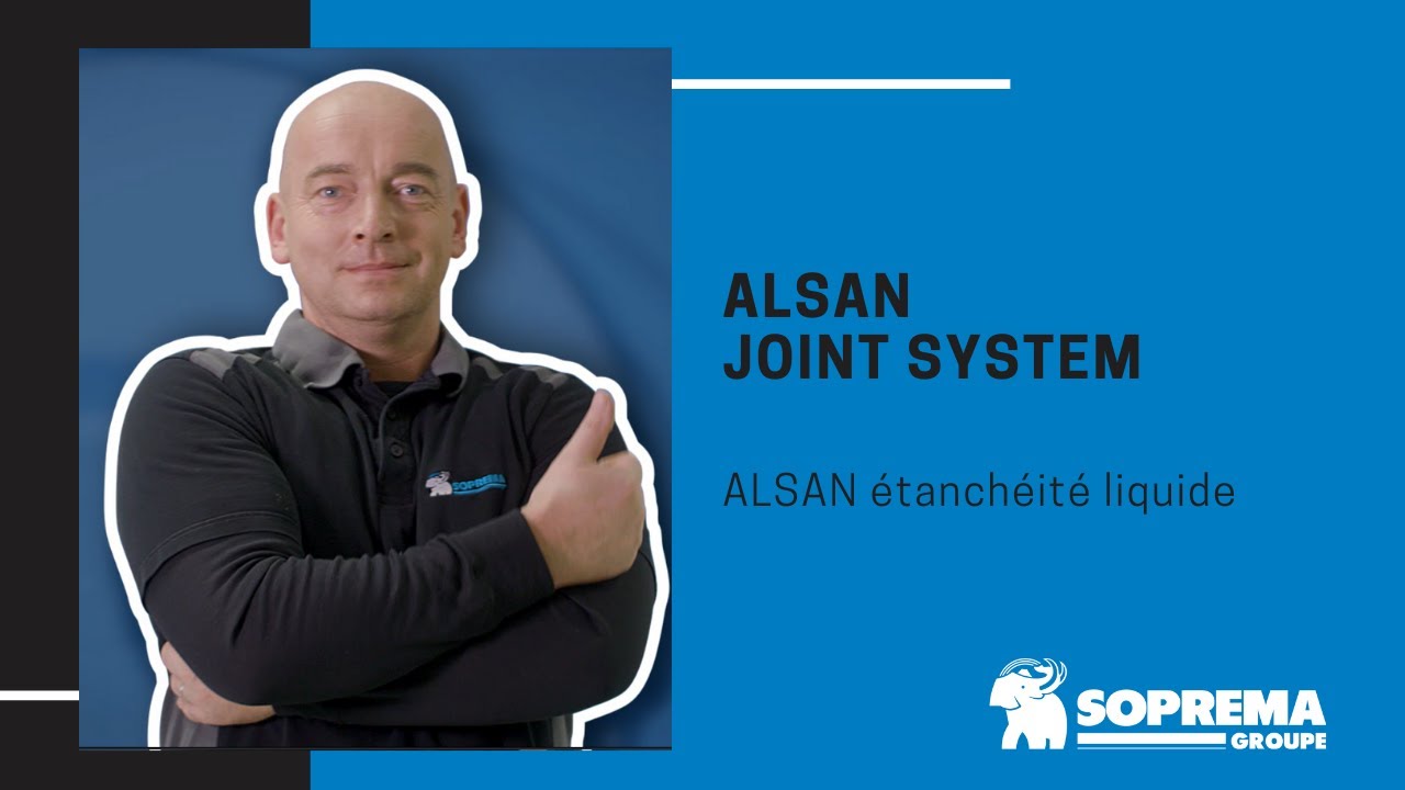Étanchéité Liquide | Alsan Joint System