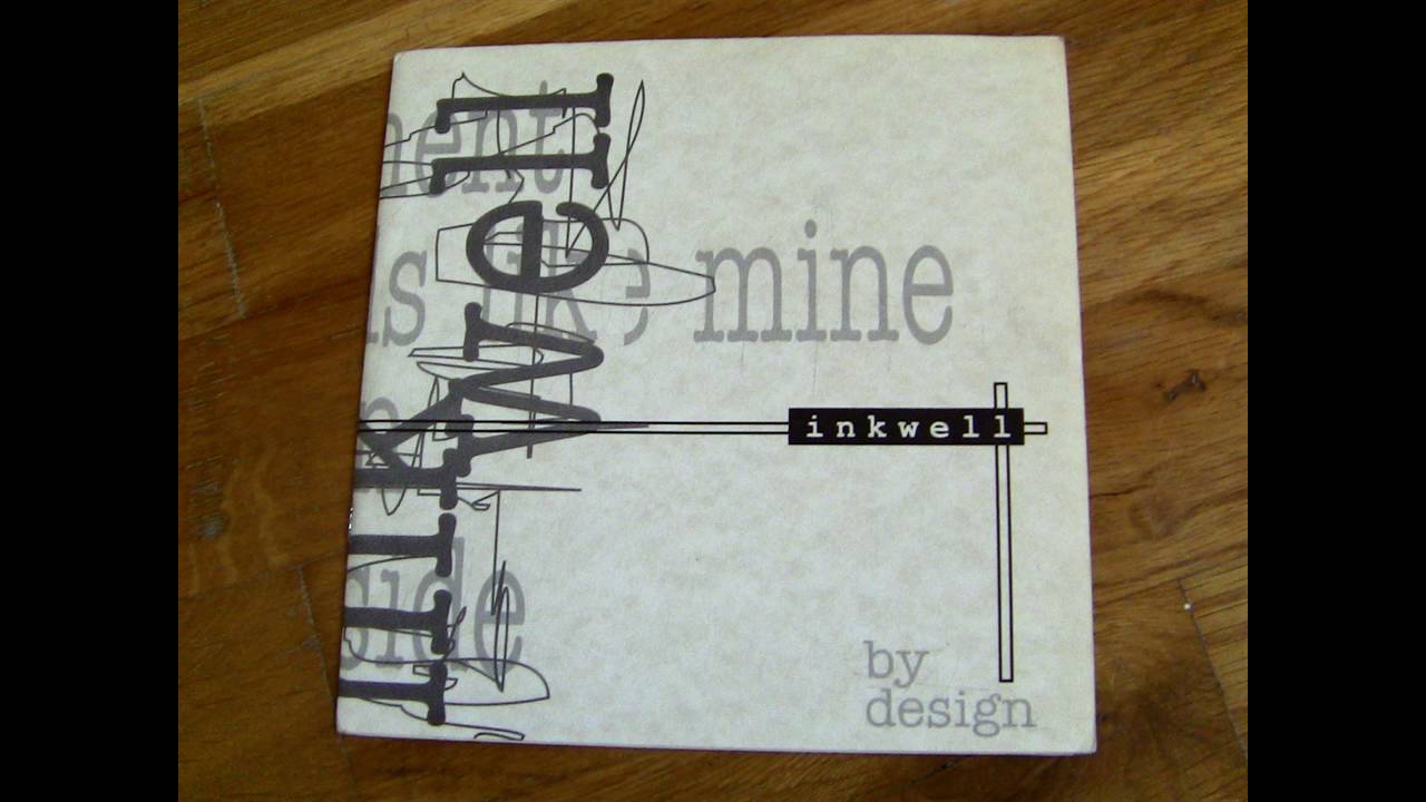 Inkwell - By Design