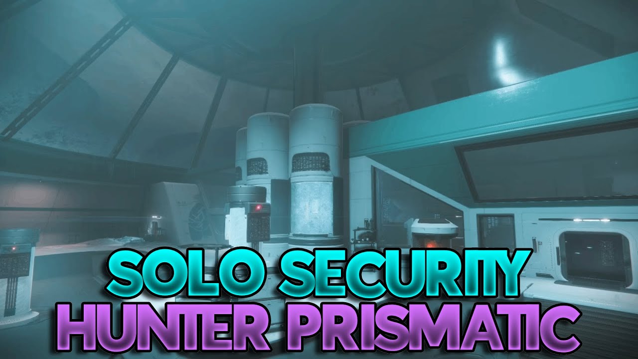 Solo Security - Hunter Prismatic (Episode Echoes)