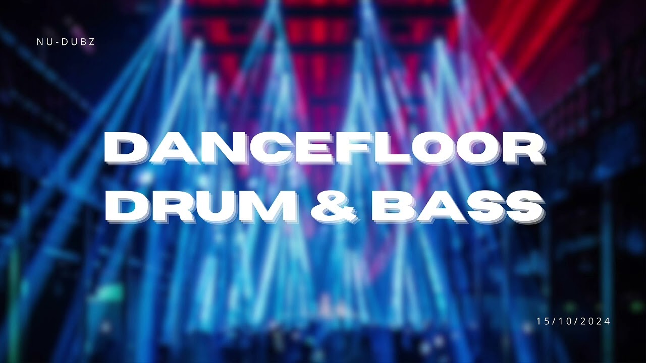 Dancefloor Drum & Bass Mix // 15-10-2024