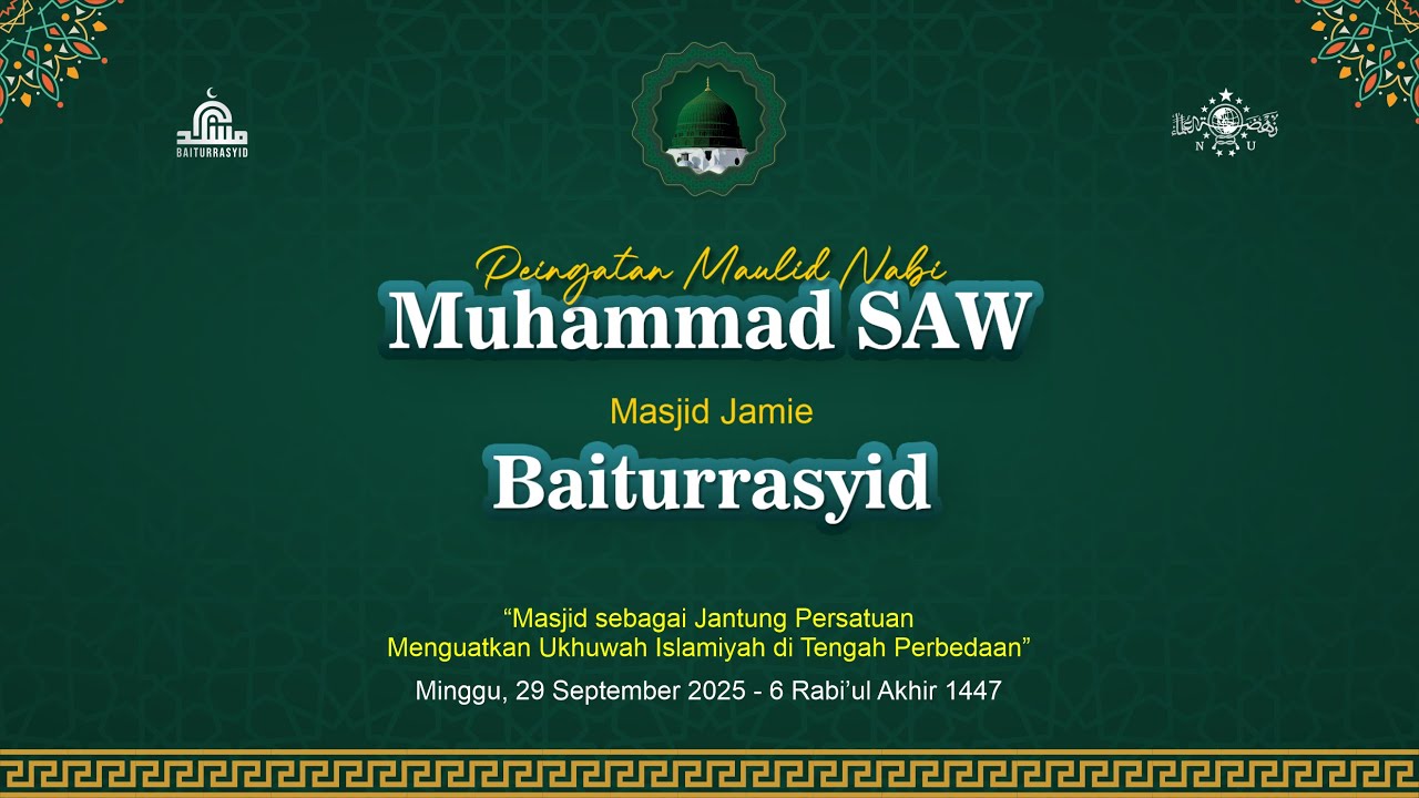 🔴 LIVE - PERINGATAN MAULID NABI MUHAMMAD SAW | MASJID JAMI BAITURRRASYID KUPU BOMBAY