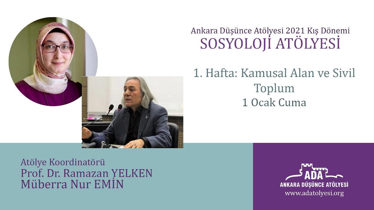 Kamusal Alan ve Sivil Toplum- Prof. Dr. Ramazan YELKEN, Müberra Nur EMİN