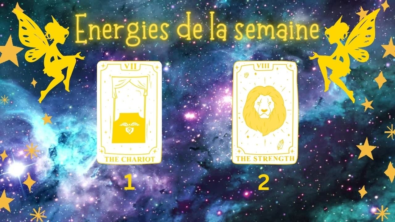 ✨🌞 Énergies de la Semaine 🕊️✨