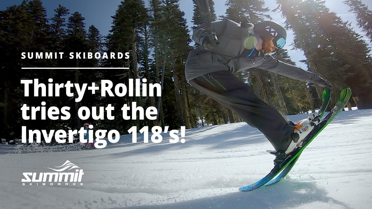 Thirty+Rollin tries out the Summit Invertigo 118's! | Summit Friends