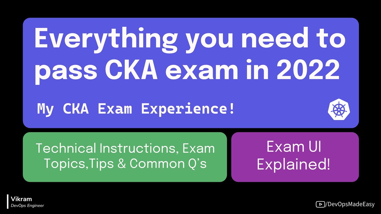 Everything You Need to Pass CKA Exam in 2022. I scored 87% with these tips and tricks!