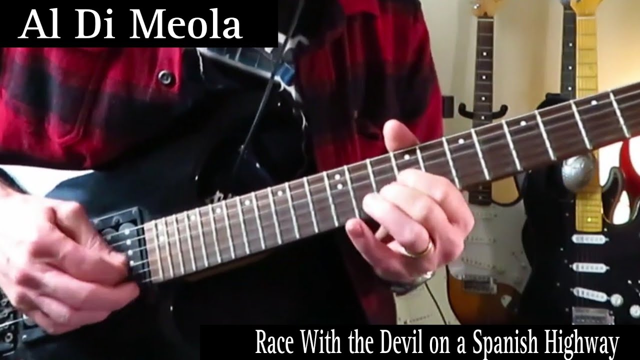 Al Di Meola - Race With the Devil on Spanish Highway - Guitar Cover.