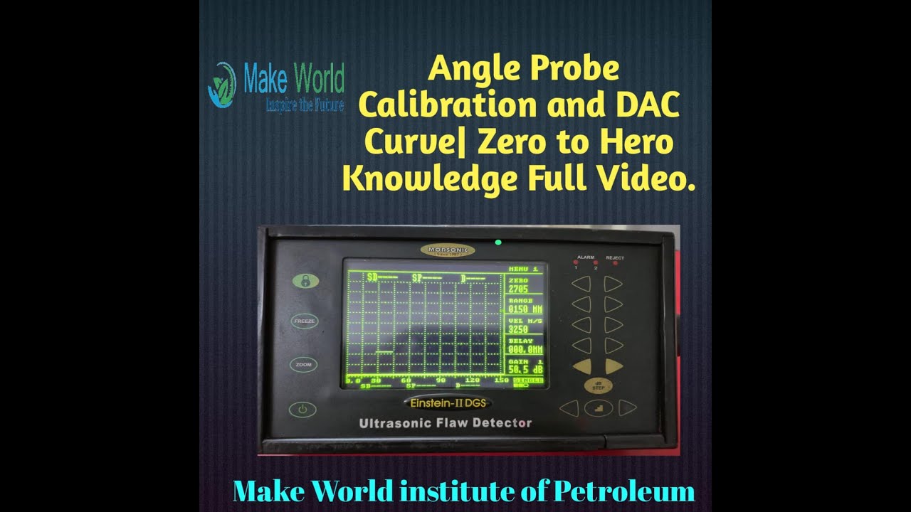 Angle Probe Calibration | How to Draw DAC Curve | Ultrasonic Testing | Zero to Hero Knowladge.