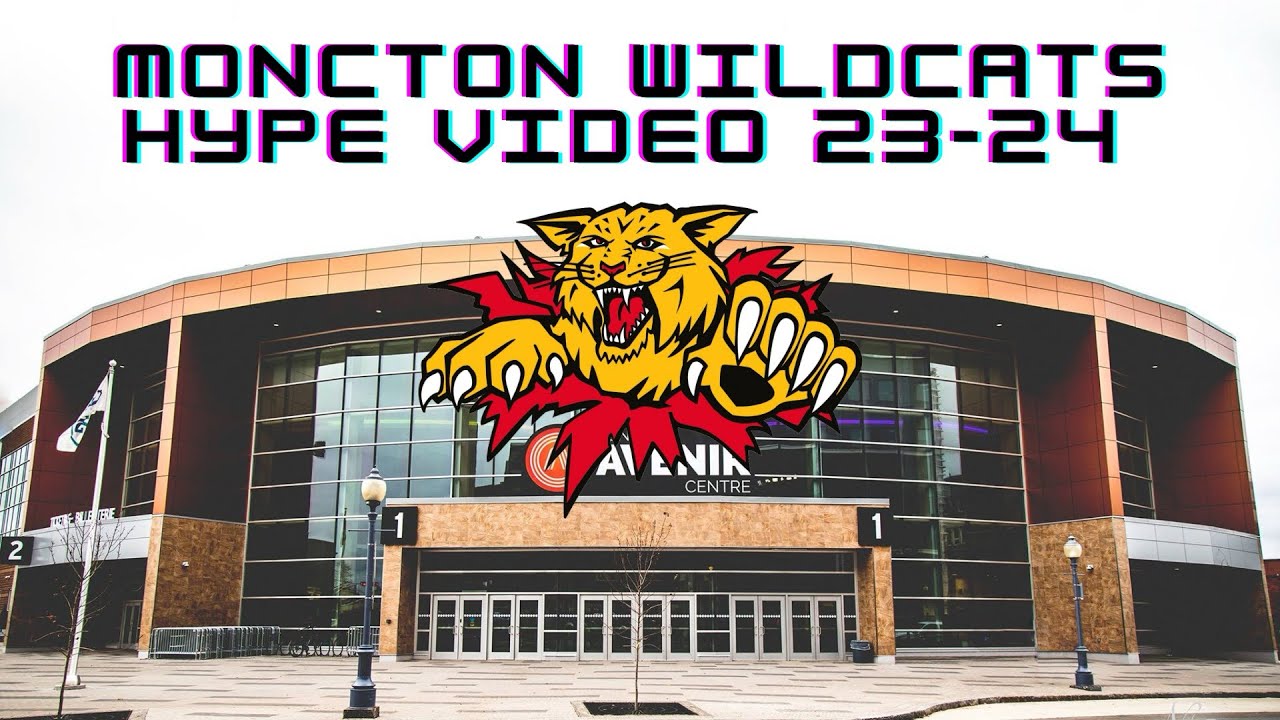 Moncton Wildcats Hype Video 2023-24 “19-2000”