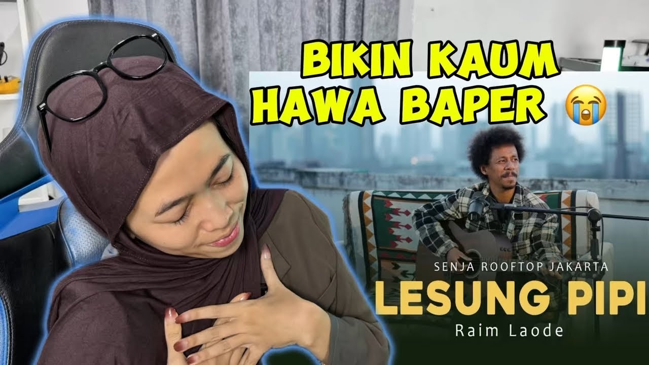 FIRST TIME REACTION LESUNG PIPI - RAIM LALODE (SENJA ROOFTOP JAKARTA) CANDU BANGET SUARANYA 🫣