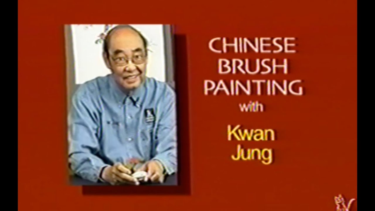 Chinese Brush Painting - Kwan Jung - VHS