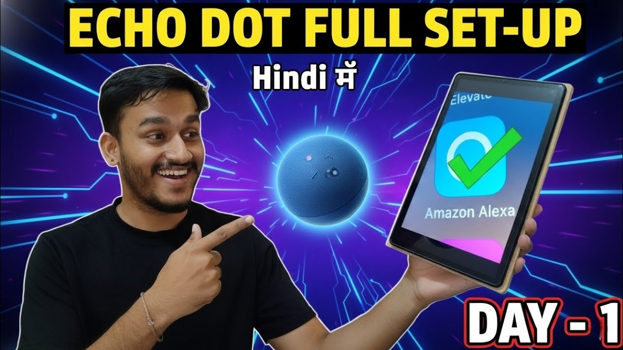 Amazon Alexa setup Hindi 🔊in Mobile | Alexa eco कनेक्ट कैसे करें how to connect Alexa App #01video