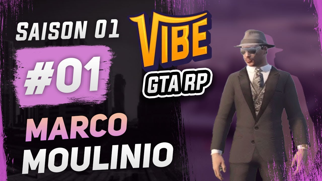 [RP Vibe] S.01 Marco Moulinio - Episode 01