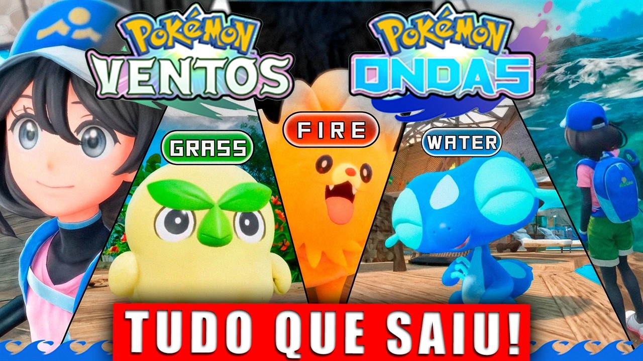 TODAS AS NOVIDADES - POKÉMON VENTOS E POKÉMON ONDAS!