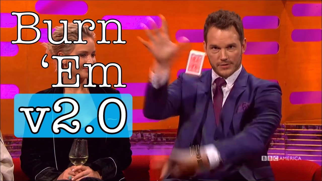 Learn the IMPROVED version w/ a KICKER ending! (Chris Pratt’s Burn ‘Em)