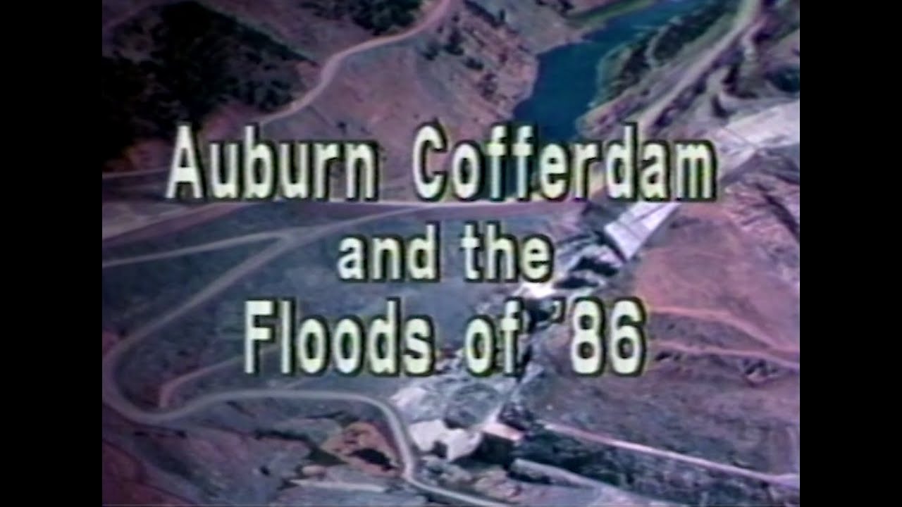 Archived Footage: Auburn Cofferdam Failure 1986 - FULL ARCHIVED VIDEO