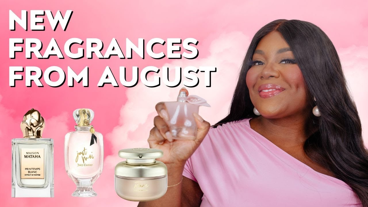 NEW Perfumes! Rare Beauty, FORVR MOOD & JUICY! August Fragrance Haul