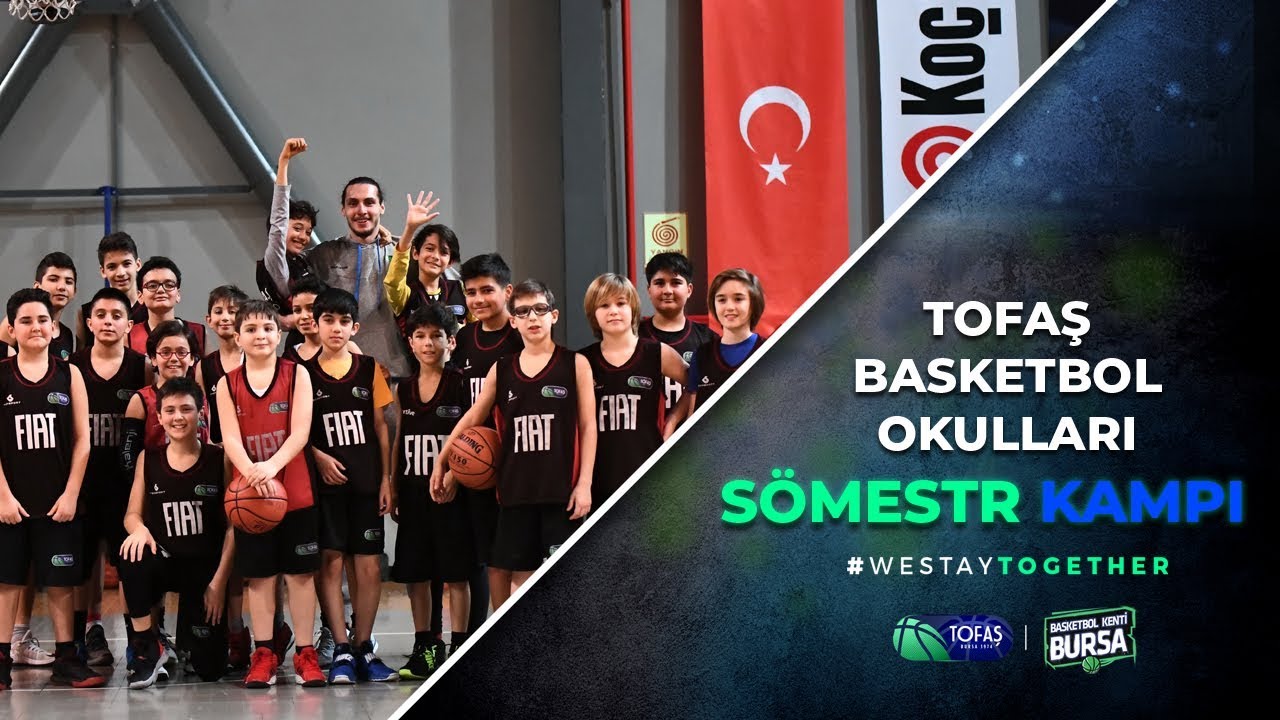 Tofaş Basketbol Okulları Sömestr Kampı