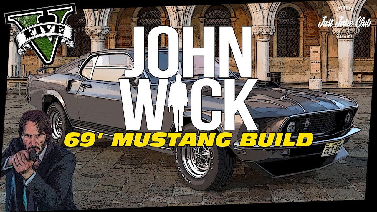 John Wick | 69' Ford Mustang | GTA V Car Build Tutorial (DOMINATOR GTT)