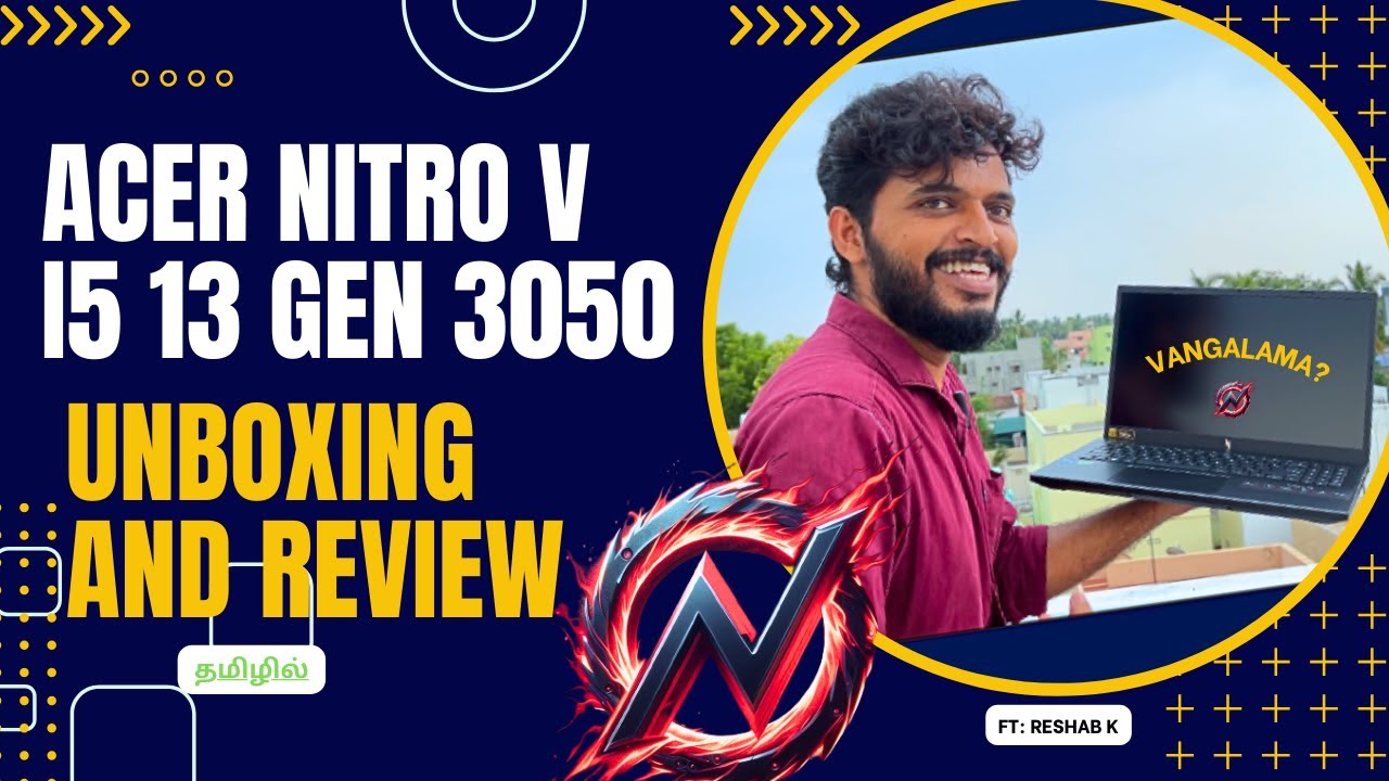 Unboxing & Review - Acer Nitro 5 Budget Gaming (2024)  இந்த Priceகு  Ivloo Iruka 😳😲அடேங்கப்பா !!!