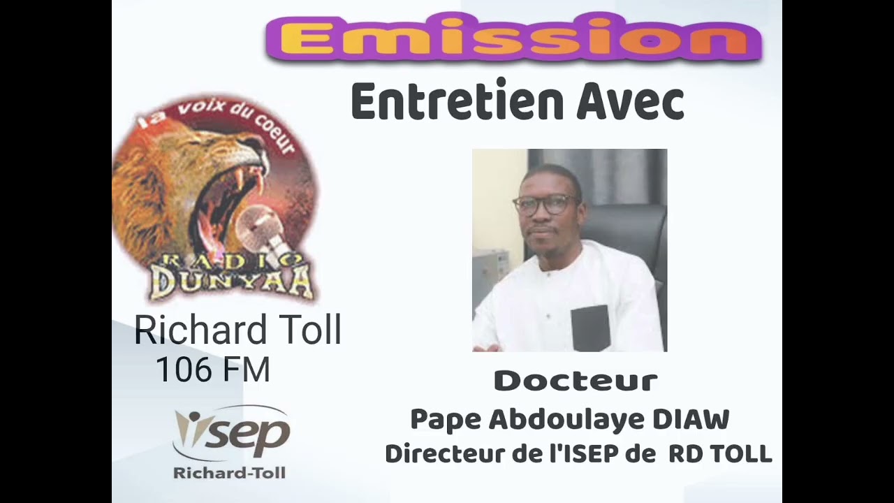 Emission Entretient avec Dr Pape Abdoulaye Diaw directeur Isep de Richard Toll