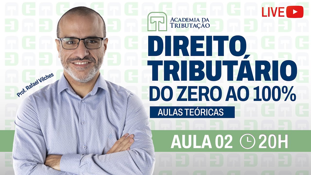 Aula 2 - Direito Tribut&aacute;rio - DO ZERO AO 100% (Teoria)